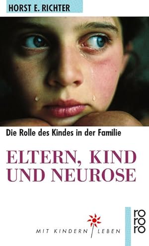 Seller image for Eltern, Kind und Neurose for sale by BuchWeltWeit Ludwig Meier e.K.