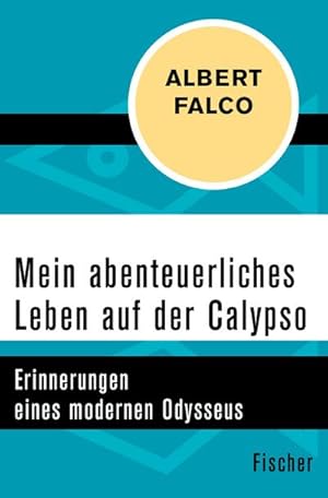 Image du vendeur pour Mein abenteuerliches Leben auf der Calypso mis en vente par BuchWeltWeit Ludwig Meier e.K.