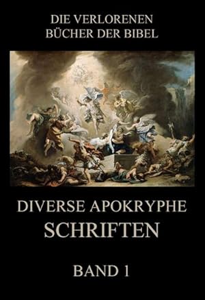 Imagen del vendedor de Diverse apokryphe Schriften, Band 1 a la venta por BuchWeltWeit Ludwig Meier e.K.