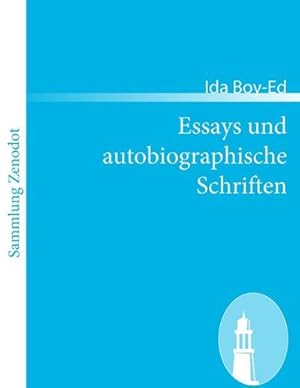 Seller image for Essays und autobiographische Schriften for sale by BuchWeltWeit Ludwig Meier e.K.