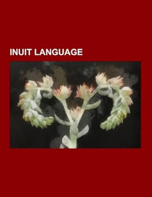 Seller image for Inuit language for sale by BuchWeltWeit Ludwig Meier e.K.