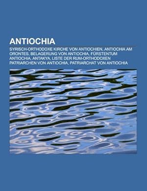 Seller image for Antiochia for sale by BuchWeltWeit Ludwig Meier e.K.