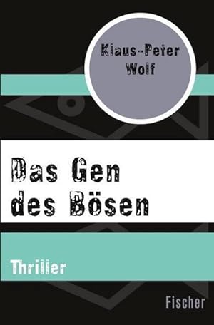 Bild des Verkufers fr Das Gen des Bsen zum Verkauf von BuchWeltWeit Ludwig Meier e.K.