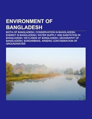 Bild des Verkufers fr Environment of Bangladesh zum Verkauf von BuchWeltWeit Ludwig Meier e.K.