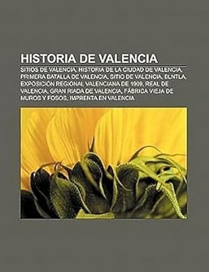 Seller image for Historia de Valencia for sale by BuchWeltWeit Ludwig Meier e.K.