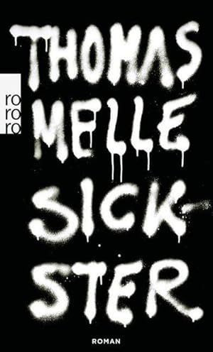 Seller image for Sickster for sale by BuchWeltWeit Ludwig Meier e.K.