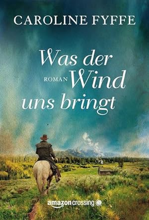 Image du vendeur pour Was der Wind uns bringt mis en vente par BuchWeltWeit Ludwig Meier e.K.