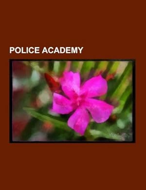 Seller image for Police Academy for sale by BuchWeltWeit Ludwig Meier e.K.