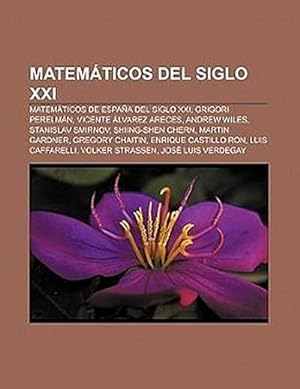 Seller image for Matemticos del siglo XXI for sale by BuchWeltWeit Ludwig Meier e.K.