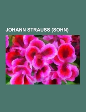 Imagen del vendedor de Johann Strauss (Sohn) a la venta por BuchWeltWeit Ludwig Meier e.K.
