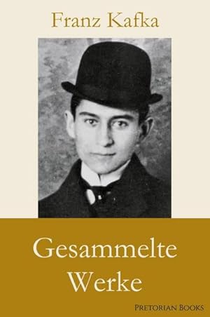 Bild des Verkufers fr Franz Kafka: Gesammelte Werke zum Verkauf von BuchWeltWeit Ludwig Meier e.K.