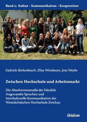 Bild des Verkufers fr Zwischen Hochschule und Arbeitsmarkt zum Verkauf von BuchWeltWeit Ludwig Meier e.K.