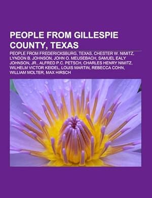 Seller image for People from Gillespie County, Texas for sale by BuchWeltWeit Ludwig Meier e.K.