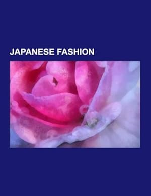 Seller image for Japanese fashion for sale by BuchWeltWeit Ludwig Meier e.K.