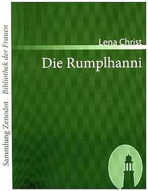 Seller image for Die Rumplhanni for sale by BuchWeltWeit Ludwig Meier e.K.