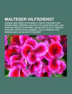 Image du vendeur pour Malteser Hilfsdienst mis en vente par BuchWeltWeit Ludwig Meier e.K.