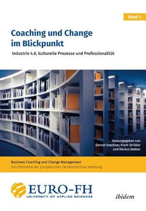 Bild des Verkufers fr Coaching und Change im Blickpunkt zum Verkauf von BuchWeltWeit Ludwig Meier e.K.