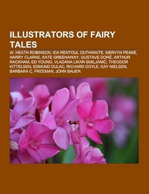 Seller image for Illustrators of fairy tales for sale by BuchWeltWeit Ludwig Meier e.K.
