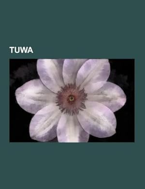 Seller image for Tuwa for sale by BuchWeltWeit Ludwig Meier e.K.