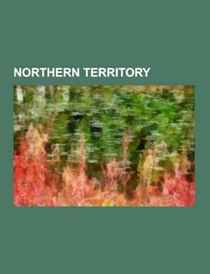 Seller image for Northern Territory for sale by BuchWeltWeit Ludwig Meier e.K.