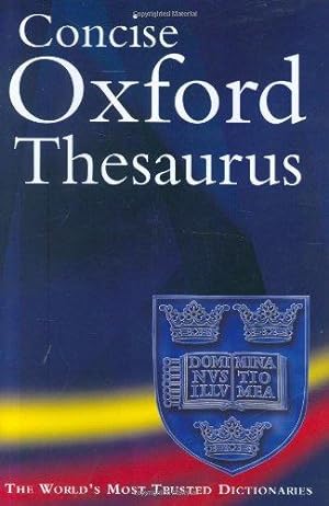 Seller image for Concise Oxford Thesaurus for sale by WeBuyBooks