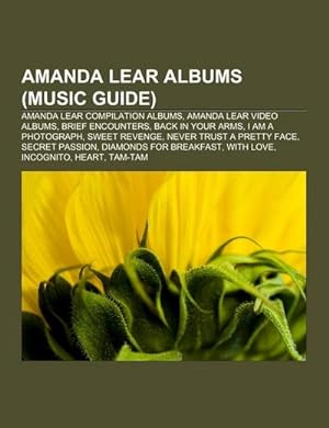Bild des Verkufers fr Amanda Lear albums (Music Guide) zum Verkauf von BuchWeltWeit Ludwig Meier e.K.