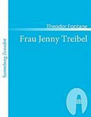 Imagen del vendedor de Frau Jenny Treibel a la venta por BuchWeltWeit Ludwig Meier e.K.