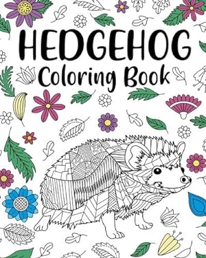 Bild des Verkufers fr Hedgehog Coloring Book zum Verkauf von BuchWeltWeit Ludwig Meier e.K.