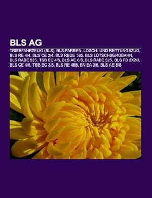 Seller image for BLS AG for sale by BuchWeltWeit Ludwig Meier e.K.