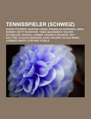 Seller image for Tennisspieler (Schweiz) for sale by BuchWeltWeit Ludwig Meier e.K.
