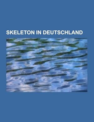 Imagen del vendedor de Skeleton in Deutschland a la venta por BuchWeltWeit Ludwig Meier e.K.