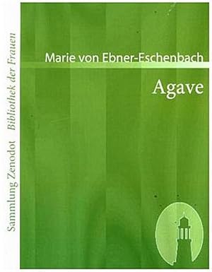 Seller image for Agave for sale by BuchWeltWeit Ludwig Meier e.K.