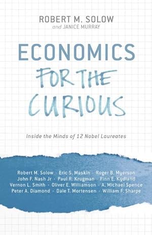 Bild des Verkufers fr Economics for the Curious zum Verkauf von BuchWeltWeit Ludwig Meier e.K.