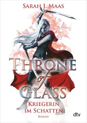 Seller image for Throne of Glass 2 - Kriegerin im Schatten for sale by BuchWeltWeit Ludwig Meier e.K.