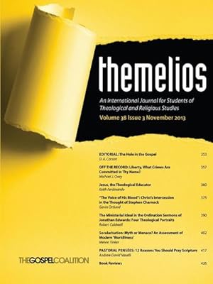 Seller image for Themelios, Volume 38, Issue 3 for sale by BuchWeltWeit Ludwig Meier e.K.