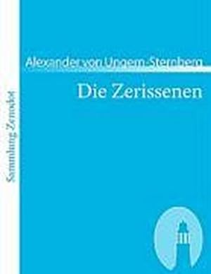 Seller image for Die Zerissenen for sale by BuchWeltWeit Ludwig Meier e.K.