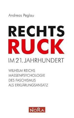 Seller image for Rechtsruck im 21. Jahrhundert for sale by BuchWeltWeit Ludwig Meier e.K.