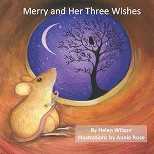 Seller image for Merry and Her Three Wishes for sale by WeBuyBooks 2