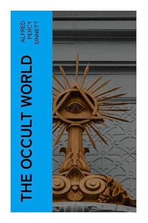 Immagine del venditore per The Occult World venduto da BuchWeltWeit Ludwig Meier e.K.