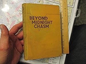 Imagen del vendedor de Beyond Midnight Chasm a la venta por Dean's Books
