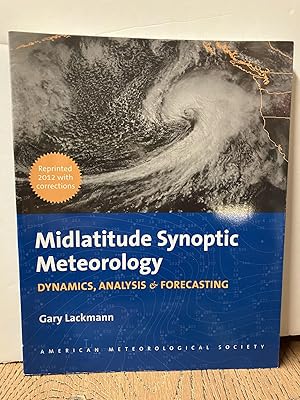 Midlatitude Synoptic Meteorology: Dynamics, Analysis, and Forecasting