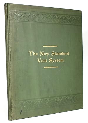 The New Standard Vest System: A Short-Measure Method of Drafting Every Kind of Vest for Every Siz...