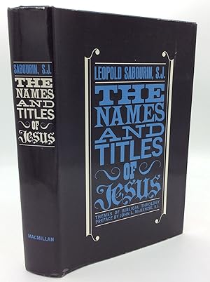 Seller image for THE NAMES AND TITLES OF JESUS: Themes of Biblical Theology for sale by Kubik Fine Books Ltd., ABAA