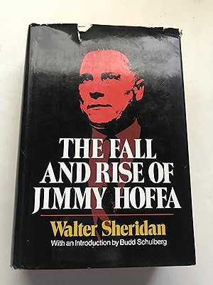 The Fall and Rise of Jimmy Hoffa