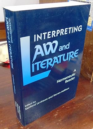 Imagen del vendedor de Interpreting Law & Literature: A Hermeneutic Reader a la venta por Atlantic Bookshop