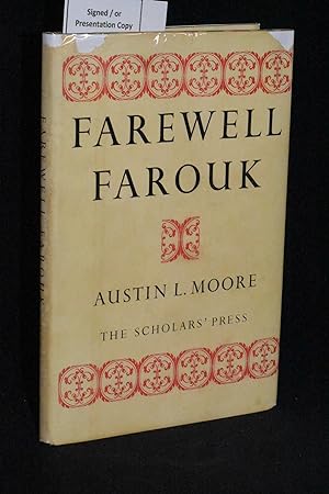 Immagine del venditore per Farewell Farouk venduto da Books by White/Walnut Valley Books