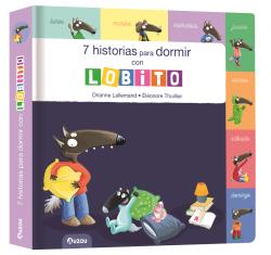 Seller image for 7 HISTORIAS PARA DORMIR CON LOBITO for sale by La Casa de los Libros