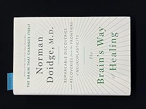 Seller image for The Brain's Way of Healing: Remarkable Discoveries and Recoveries from the Frontiers of Neuroplasticity for sale by George Strange's Bookmart