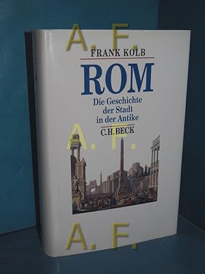 Bild des Verkufers fr Rom : die Geschichte der Stadt in der Antike Beck's historische Bibliothek zum Verkauf von Antiquarische Fundgrube e.U.