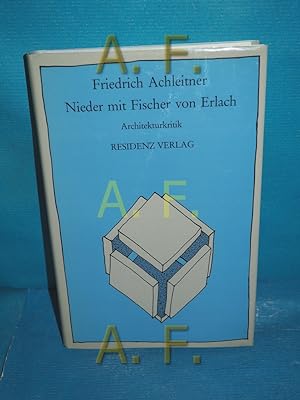 Bild des Verkufers fr Nieder mit Fischer von Erlach zum Verkauf von Antiquarische Fundgrube e.U.